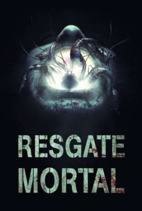 Resgate Mortal via Torrent