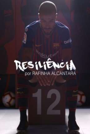 Resiliência - Rafinha Alcantara via Torrent