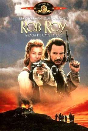 Rob Roy - A Saga de uma Paixão Dublado e Dual Áudio Download - Rede Torrent