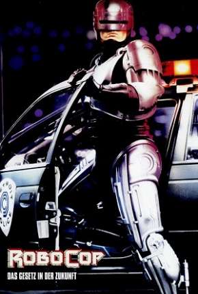 RoboCop - O Policial do Futuro - A Versão do Diretor via Torrent