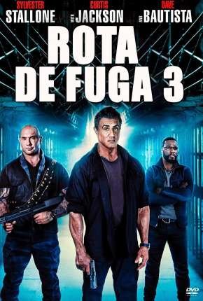 Rota de Fuga 3 - O Resgate Dublado e Dual Áudio Download - Rede Torrent