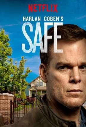 Safe - 1ª Temporada via Torrent