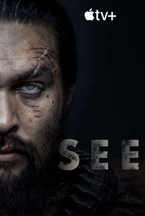 See - 1ª Temporada Completa via Torrent