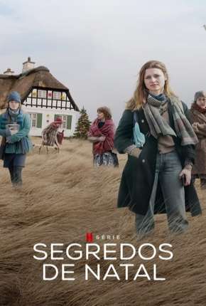 Segredos de Natal - 1ª Temporada Completa Legendada via Torrent