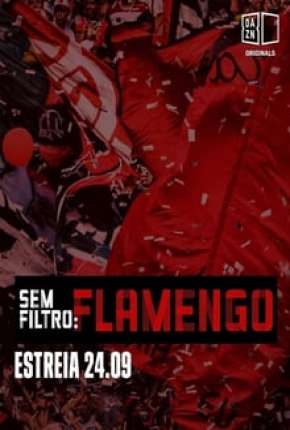 Sem Filtro - Flamengo via Torrent