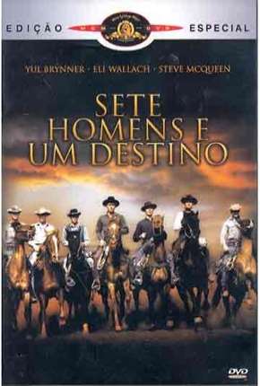 Sete Homens e Um Destino (Clássico 1960) via Torrent