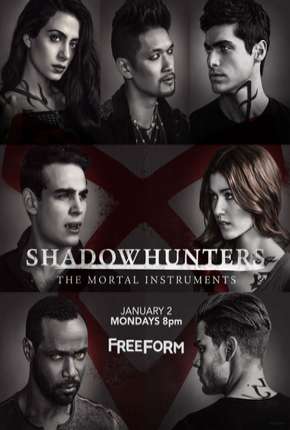 Shadowhunters - Caçadores de Sombras - 2ª Temporada Completa via Torrent