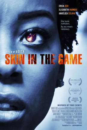 Skin in the Game - Legendado via Torrent