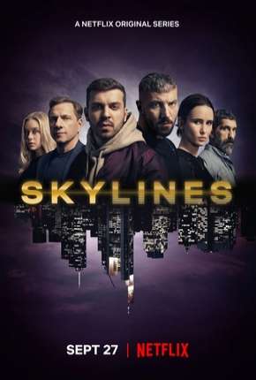 Skylines - 1ª Temporada Completa via Torrent