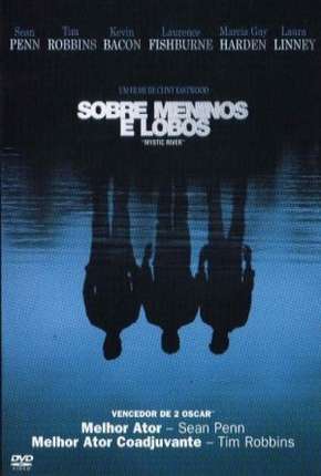 Sobre Meninos e Lobos via Torrent