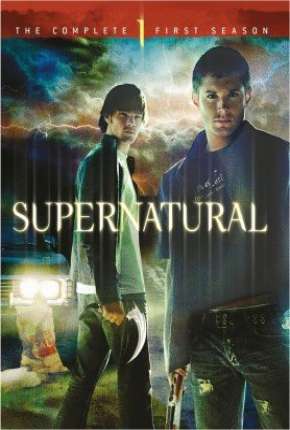 Sobrenatural - Supernatural 1ª Temporada via Torrent