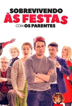 Sobrevivendo às Festas com os Parentes Dublado e Dual Áudio 5.1 Download - Rede Torrent