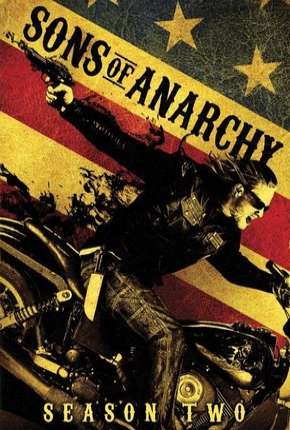 Sons of Anarchy - 2ª Temporada via Torrent