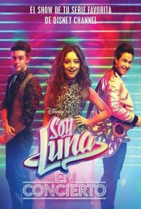 Sou Luna - O Show  Download - Rede Torrent