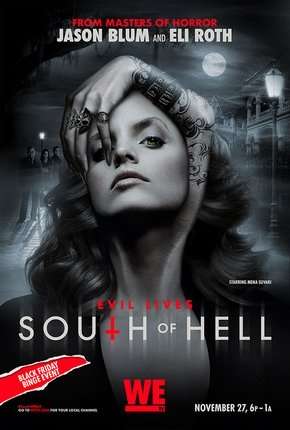 South of Hell - Caçadores de Demônios - 1ª Temporada Completa via Torrent