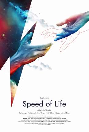 Speed of Life - Legendado  Download - Rede Torrent