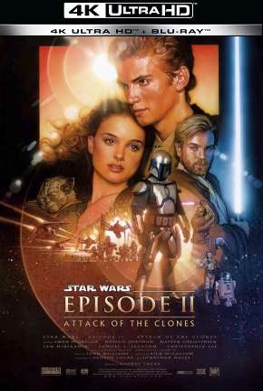 Star Wars - Episódio 2 - Ataque dos Clones - 4K via Torrent