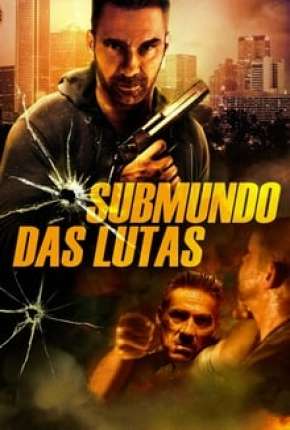 Submundo Das Lutas - Rumble via Torrent