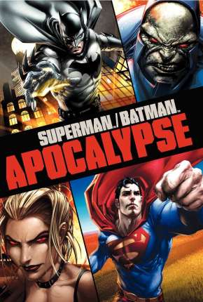 Superman e Batman - Apocalipse Dublado 5.1 Download - Rede Torrent