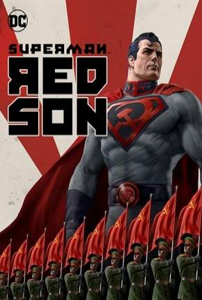 Superman - Entre a Foice e o Martelo Dublado e Dual Áudio 5.1 Download - Rede Torrent