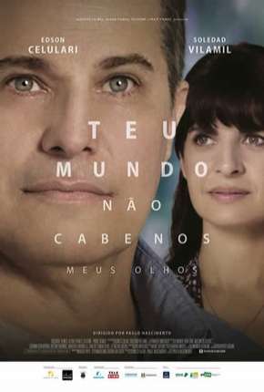 Teu Mundo Não Cabe Nos Meus Olhos Nacional Download - Rede Torrent