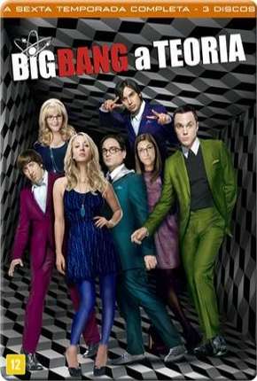 The Big Bang Theory (Big Bang - A Teoria) 6ª Temporada via Torrent