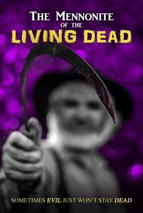 The Mennonite of the Living Dead - Legendado  Download - Rede Torrent