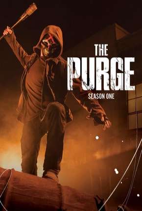 The Purge - Uma Noite de Crime 1ª Temporada via Torrent