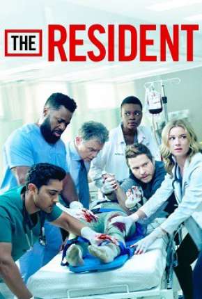 The Resident - 3ª Temporada Legendada via Torrent