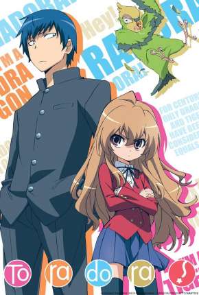 Toradora! - Legendado via Torrent