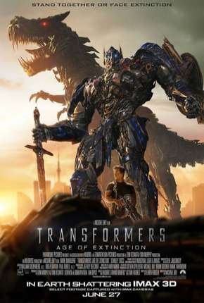 Transformers 4 - A Era da Extinção IMAX via Torrent