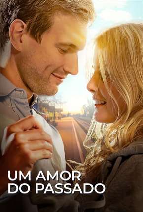 Um Amor do Passado via Torrent