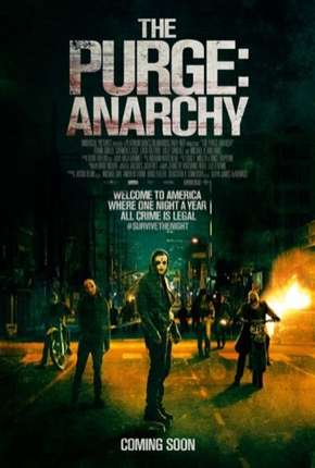 Uma Noite de Crime 2 - Anarquia (The Purge - Anarchy) via Torrent