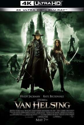 Van Helsing - O Caçador de Monstros - 4K via Torrent