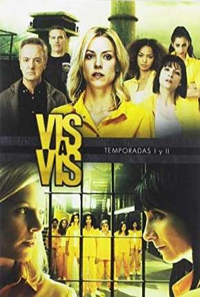 Vis a Vis - 2ª Temporada Completa via Torrent