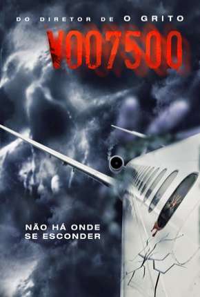 Voo 7500 - Flight 7500 via Torrent