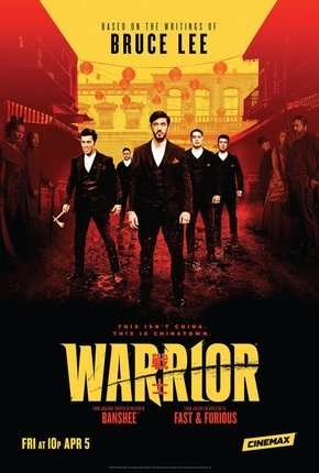 Warrior - 1ª Temporada via Torrent