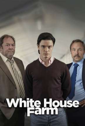 White House Farm - Legendada via Torrent