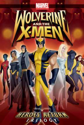 Wolverine e os X-Men - 1ª Temporada via Torrent