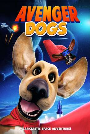 Avenger Dogs - Wonder Dogs Legendado  Download - Rede Torrent