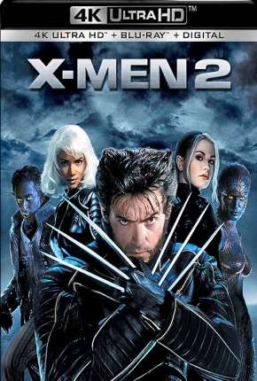 X-Men 2 - 4K Dublado e Dual Áudio 5.1 Download - Rede Torrent