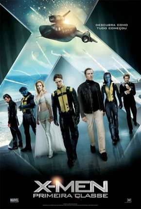 X-Men - Primeira Classe (X: First Class) via Torrent