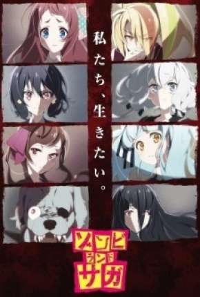 Zombieland Saga - Legendado via Torrent