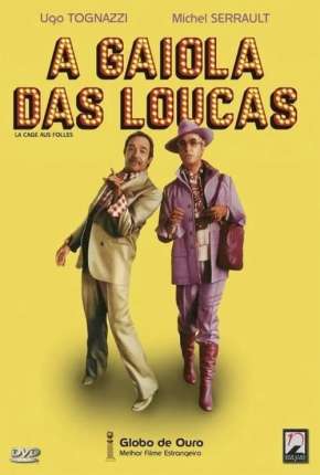 A Gaiola das Loucas via Torrent
