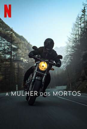 A Mulher dos Mortos - 1ª Temporada Legendada via Torrent