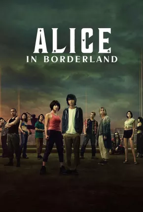 Alice in Borderland - 2ª Temporada Completa via Torrent