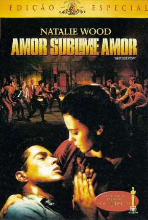 Amor, Sublime Amor - Clássico via Torrent