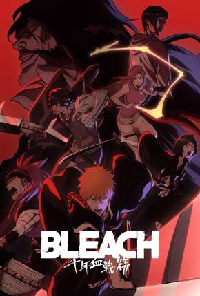 Bleach - Thousand-Year Blood War 1ª Temporada via Torrent