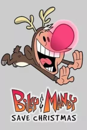 Especial Billy e Mandy Salvam o Natal via Torrent