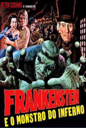 Frankenstein e o Monstro do Inferno - Legendado via Torrent